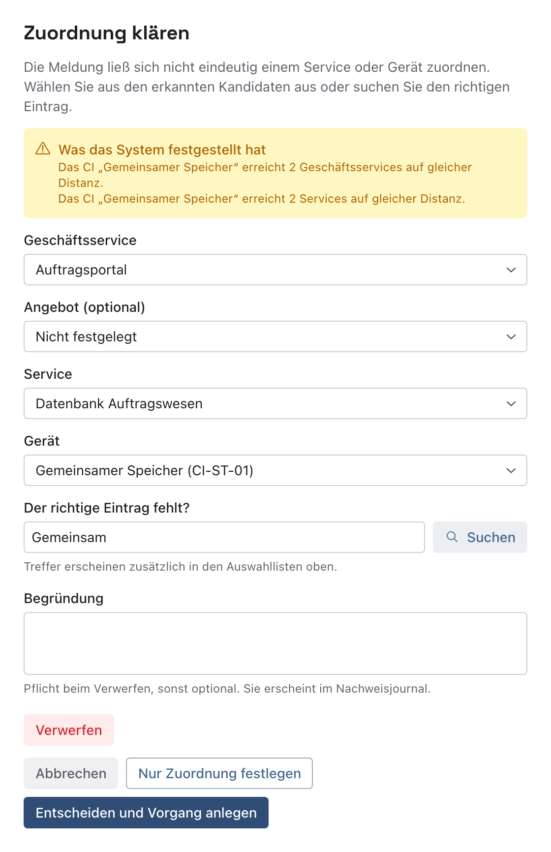 Dialog Zuordnung klären mit gewähltem Geschäftsservice, Service und Gerät