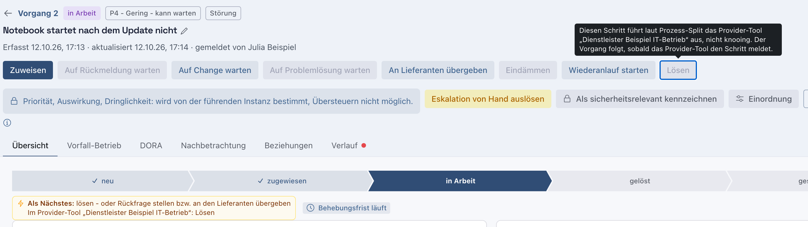 Grauer Knopf Lösen mit dem Grund aus dem Prozess-Split und der Zeile Als Nächstes unter dem Statuspfad