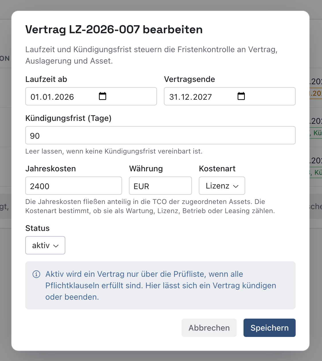 Dialog Vertrag LZ-2026-007 bearbeiten mit Jahreskosten 2400, Währung EUR und Kostenart Lizenz