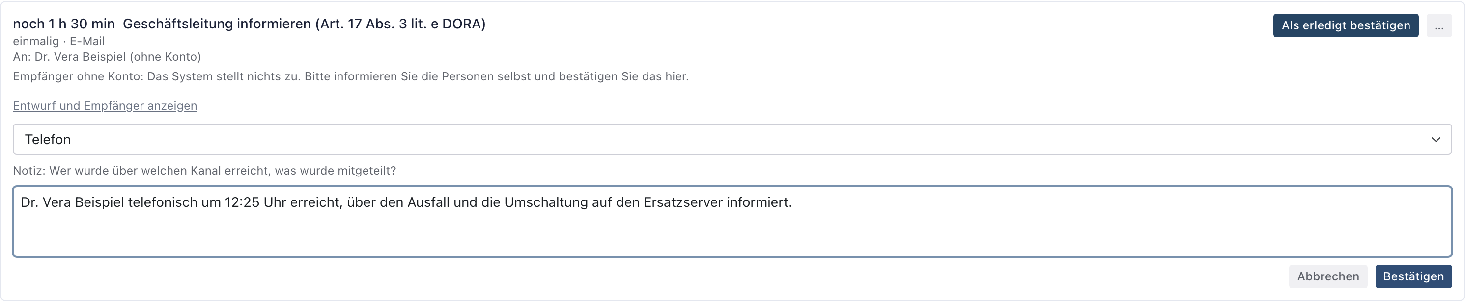Pflicht Geschäftsleitung informieren mit Kanal Telefon, Notiz und der Schaltfläche Bestätigen