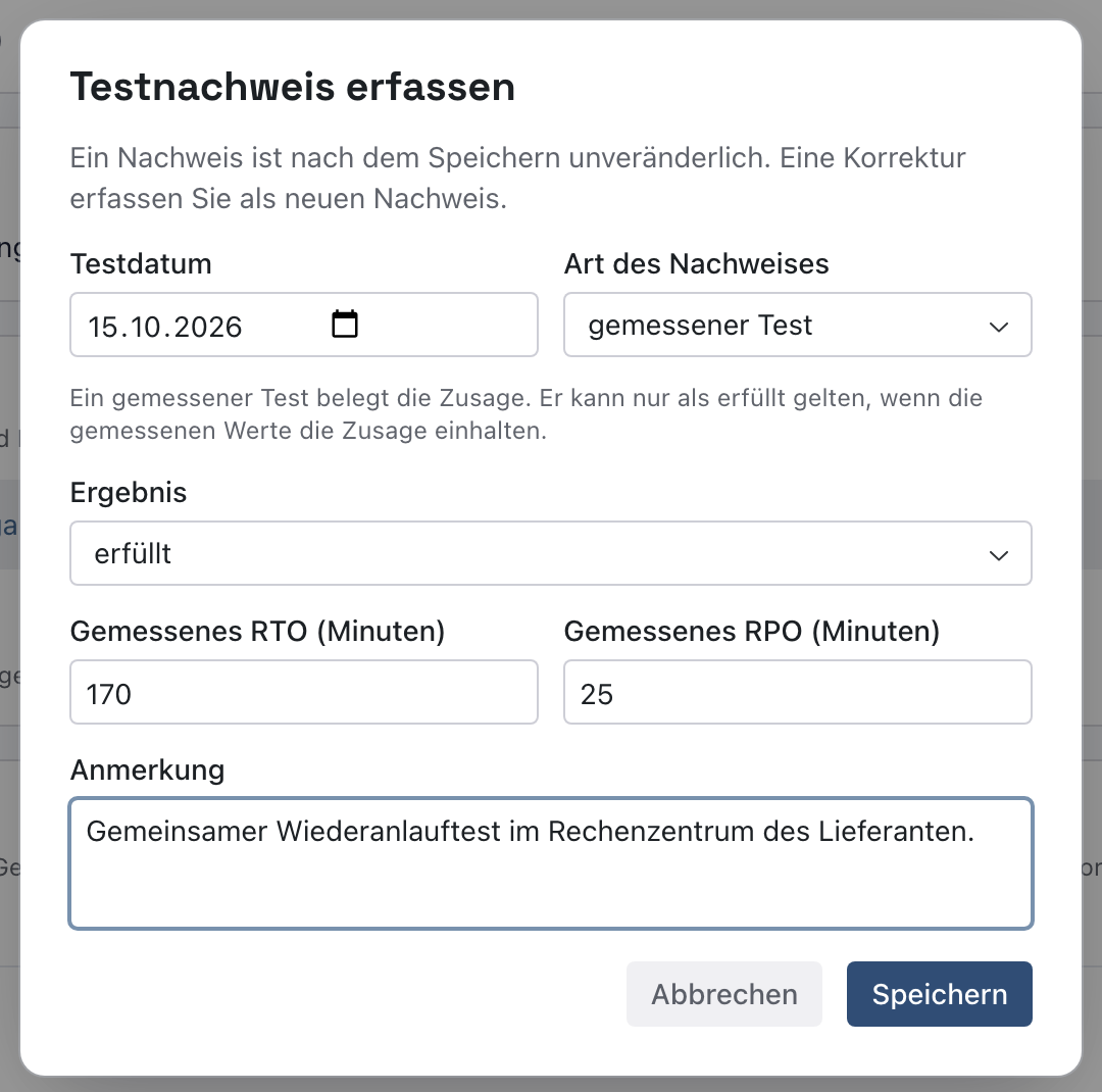 Dialog Testnachweis erfassen mit Testdatum 15.10.2026, Art des Nachweises gemessener Test, Ergebnis erfüllt, Gemessenes RTO 170 und RPO 25 und einer Anmerkung
