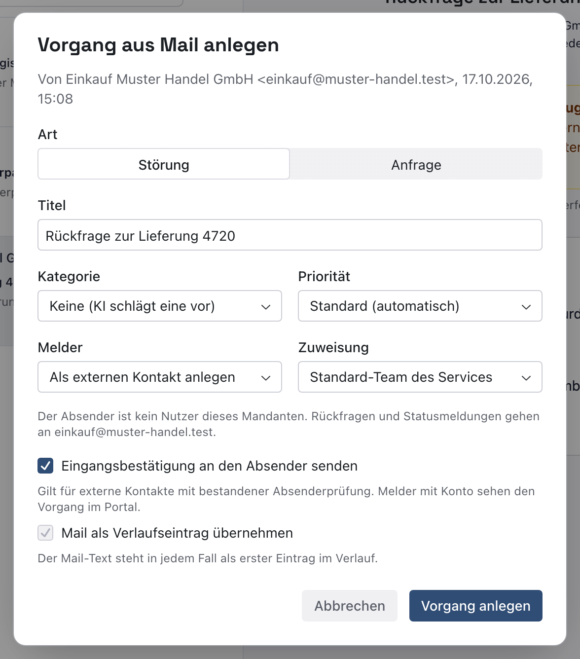 Fenster Vorgang aus Mail anlegen mit Art Störung, Titel Rückfrage zur Lieferung 4720, Kategorie, Priorität, Melder Als externen Kontakt anlegen, Zuweisung, den Häkchen für Eingangsbestätigung und Verlaufseintrag und dem Knopf Vorgang anlegen