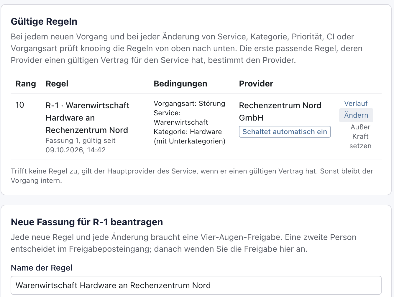 Regel R-1 mit dem Knopf Ändern und darunter das Formular Neue Fassung für R-1 beantragen