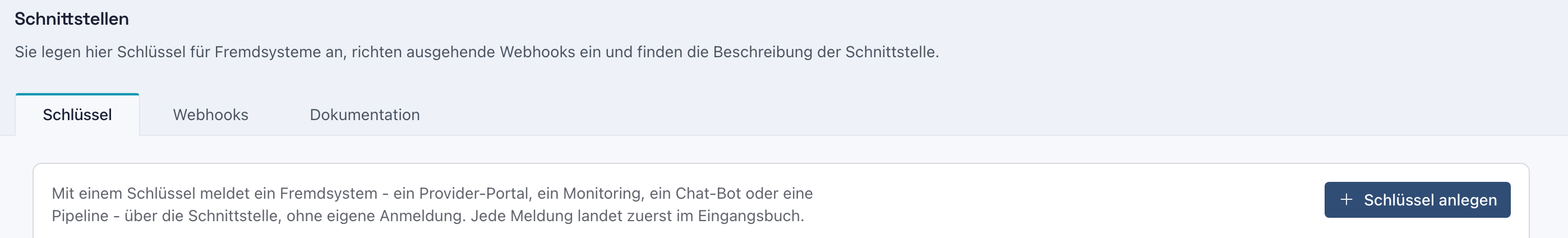 Seite Schnittstellen mit den Reitern Schlüssel, Webhooks und Dokumentation und dem Knopf Schlüssel anlegen