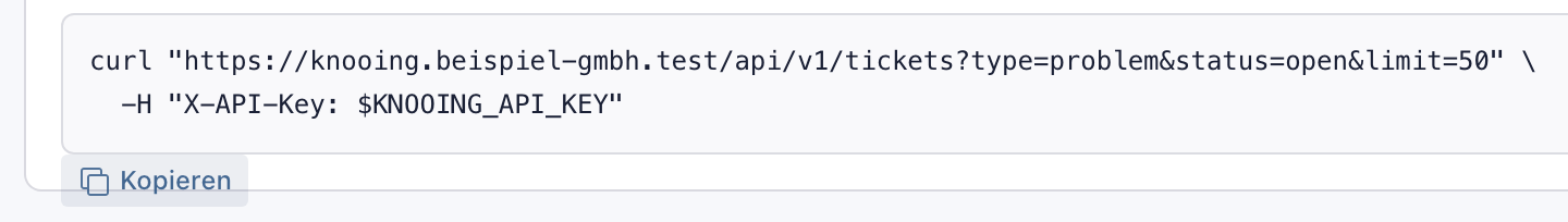 Beispielaufruf für Vorgänge im Reiter Dokumentation mit der Basisadresse https://knooing.beispiel-gmbh.test, dem Platzhalter $KNOOING_API_KEY und dem Knopf Kopieren