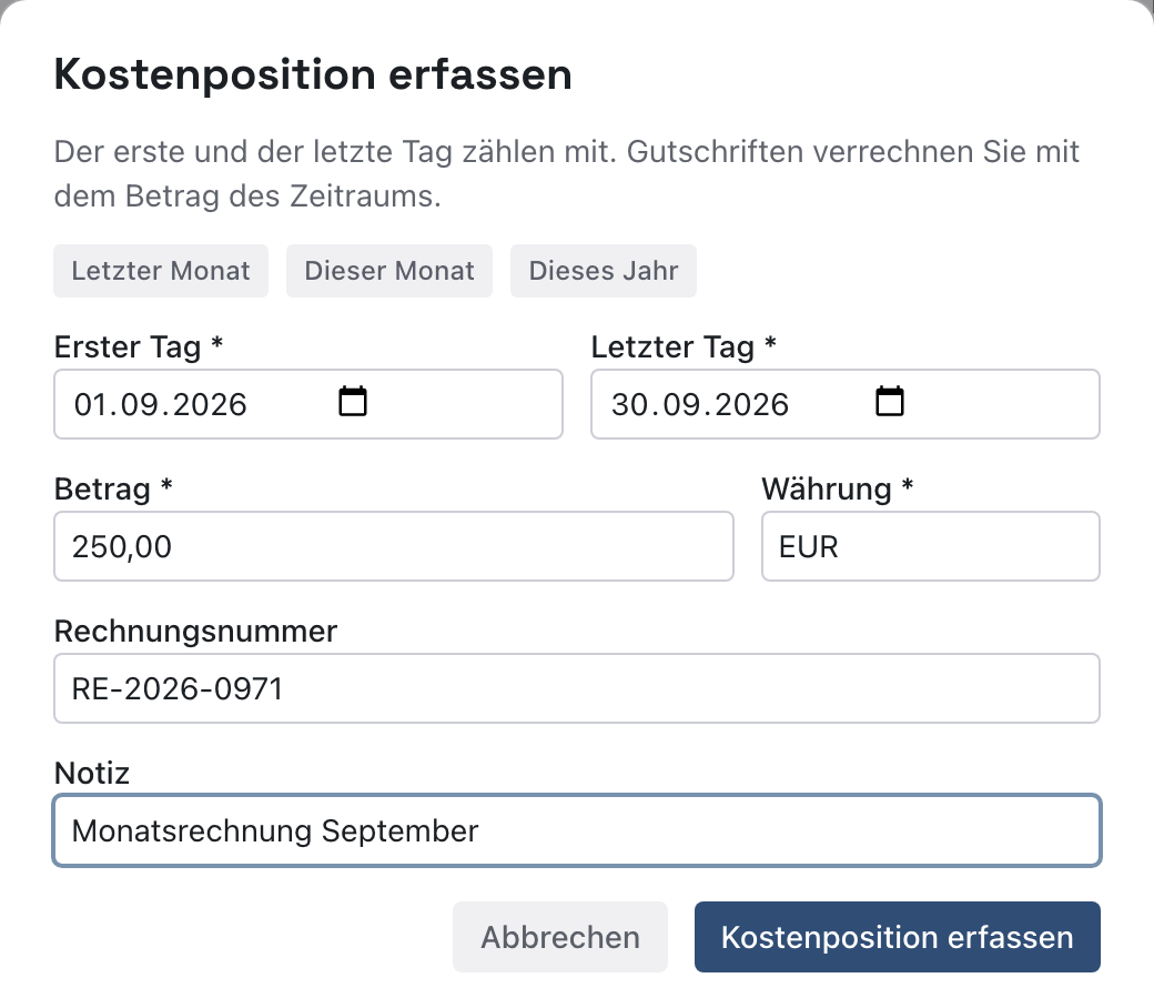 Dialog Kostenposition erfassen mit Zeitraum 01.09.2026 bis 30.09.2026, Betrag 250,00, Währung EUR, Rechnungsnummer RE-2026-0971 und Notiz Monatsrechnung September