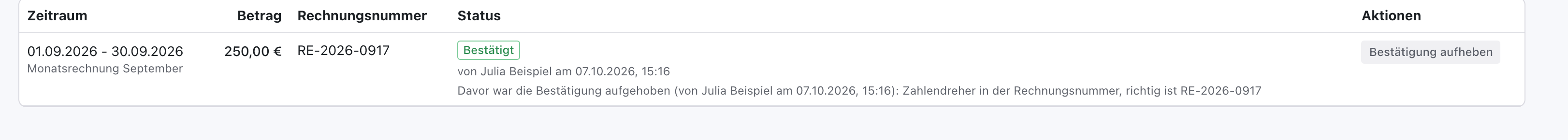 Bestätigte Position mit der Rechnungsnummer RE-2026-0917 und dem Vermerk Davor war die Bestätigung aufgehoben mit dem Grund Zahlendreher in der Rechnungsnummer