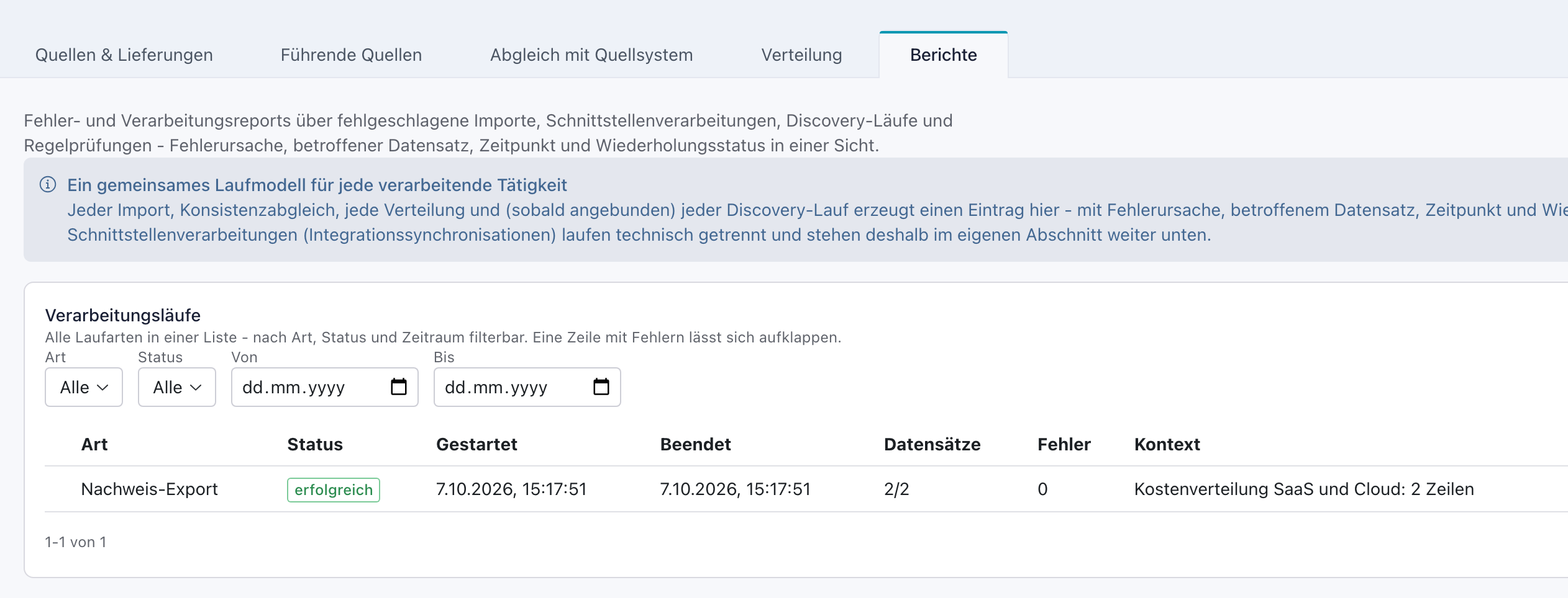 Reiter Berichte unter Datenflüsse mit dem Lauf Nachweis-Export, Status erfolgreich und dem Kontext Kostenverteilung SaaS und Cloud: 2 Zeilen