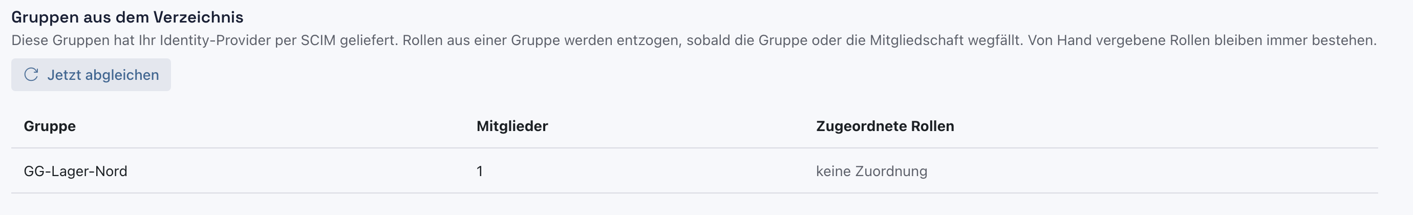 Gruppen aus dem Verzeichnis mit der Gruppe GG-Lager-Nord, 1 Mitglied, Zugeordnete Rollen keine Zuordnung