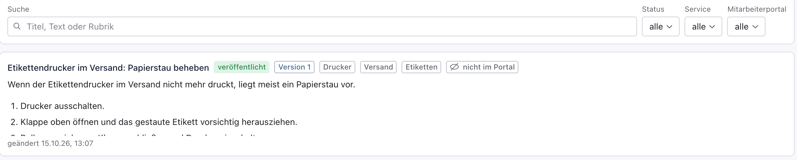 Wissensdatenbank mit dem Artikel Etikettendrucker im Versand: Papierstau beheben, veröffentlicht, Version 1