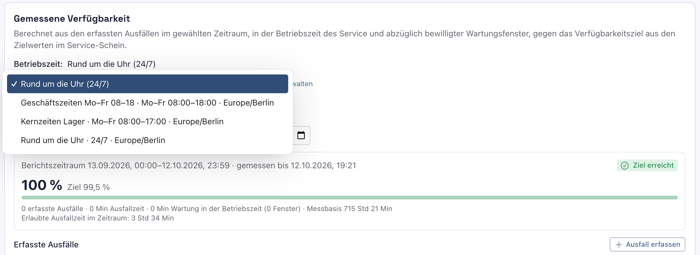 Abschnitt Gemessene Verfügbarkeit mit geöffneter Liste der Betriebszeit: Rund um die Uhr (24/7), Geschäftszeiten, Kernzeiten Lager, Rund um die Uhr