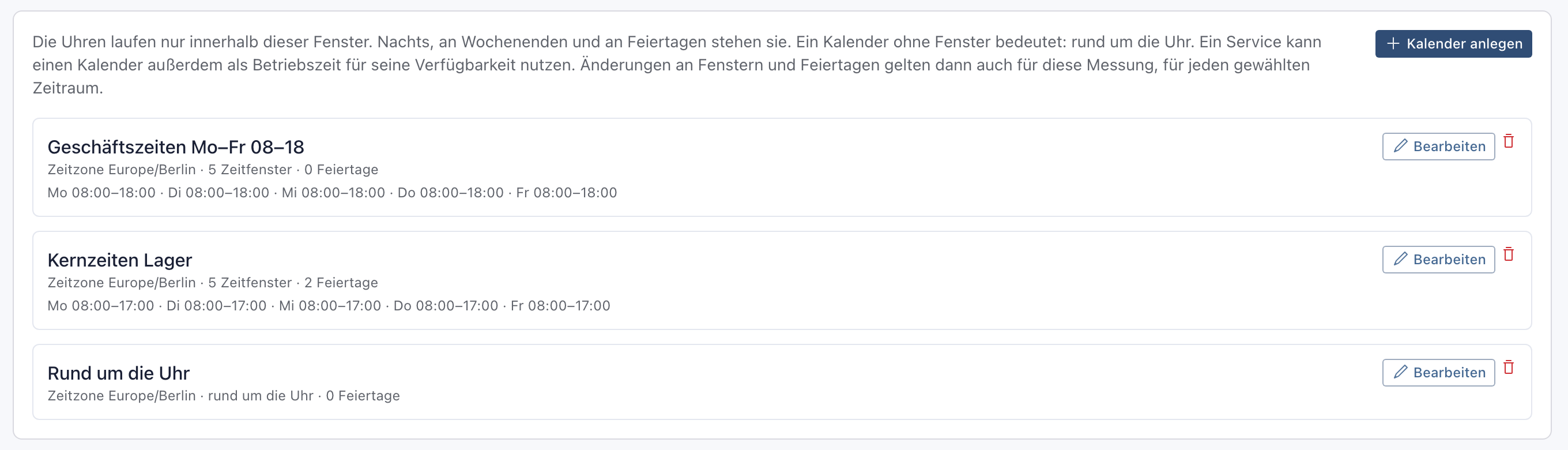Liste der Servicezeiten mit dem neuen Kalender Kernzeiten Lager, Zeitzone Europe/Berlin, 5 Zeitfenster, 2 Feiertage