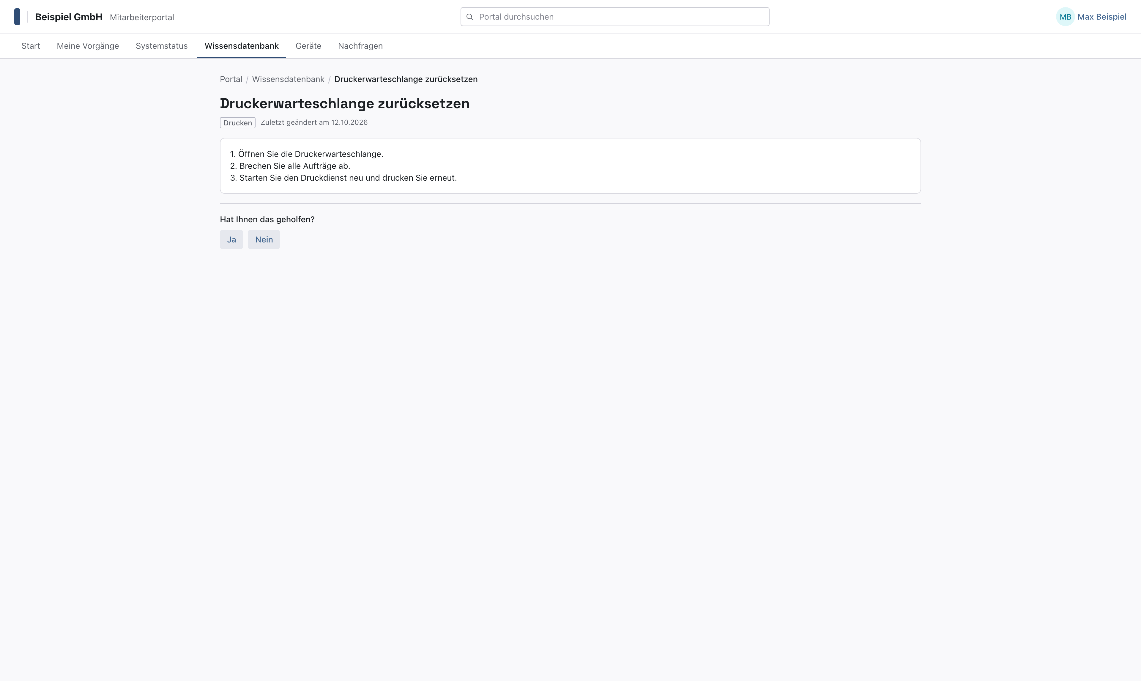 Der Artikel Druckerwarteschlange zurücksetzen in der Wissensdatenbank des Portals mit der Frage Hat Ihnen das geholfen